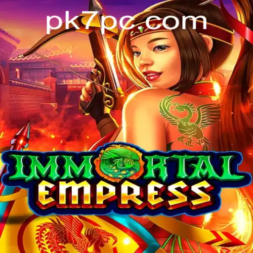 ImmortalEmpress: A Deep Dive into the PK7 Realm